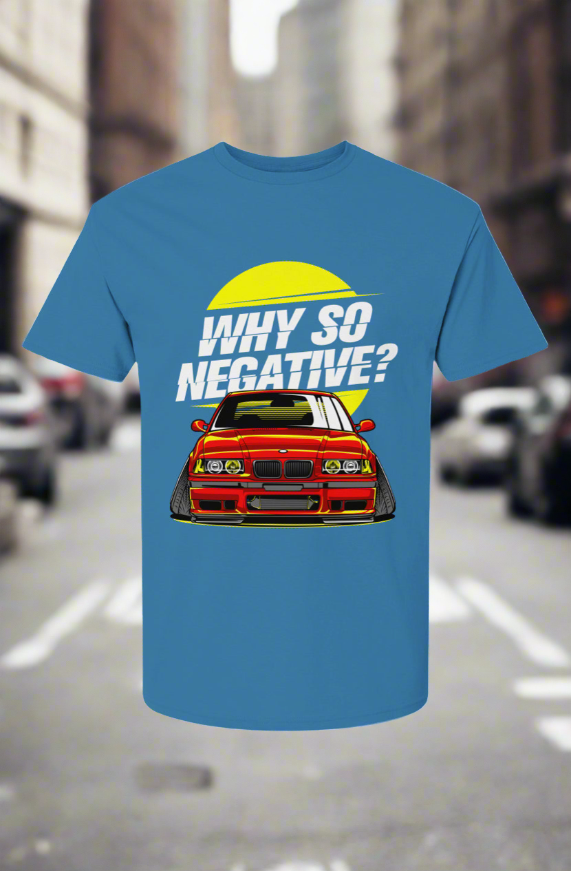 Streetwear SpeedElite Designs - BMW Why So Negative? T-shirtElite Designs - BMW